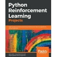 thumbnail image 1 of Pre-Owned Python Reinforcement Learning Projects (Paperback), 1 of 1
