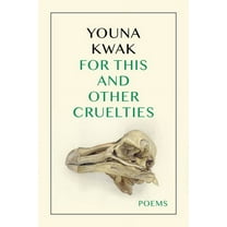 Kuhl House Poets For This and Other Cruelties, (Paperback)