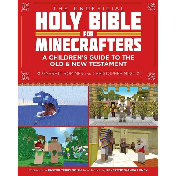 The Unofficial Holy Bible for Minecrafters: A Children's Guide to the Old and New Testament, (Paperback)