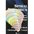 thumbnail image 1 of Spiral Dynamics: Mastering Values, Leadership and Change, 1 of 1