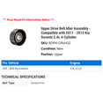 thumbnail image 2 of Upper Drive Belt Idler Assembly - Compatible with 2011 - 2013 Kia Sorento 2.4L 4-Cylinder 2012, 2 of 2