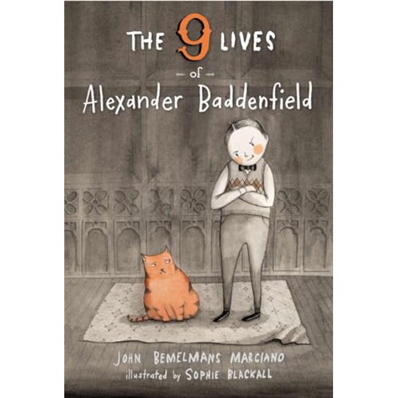 Pre-Owned The Nine Lives of Alexander Baddenfield (Hardcover) 0670014060 9780670014064