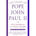 thumbnail image 2 of The Legacy of Pope John Paul II : His Contribution to Catholic Thought (Paperback), 2 of 2