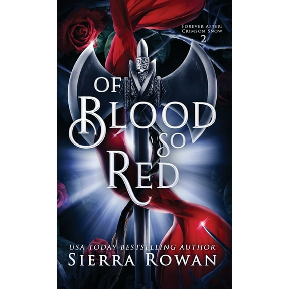 Forever After: Crimson Snow Of Blood So Red: A Reverse Harem Fantasy Romance, Book 2, (Hardcover)