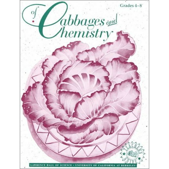 Pre-Owned Of Cabbages and Chemistry (Paperback) 0924886285 9780924886287
