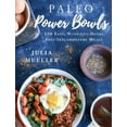thumbnail image 3 of Paleo Power Bowls: 100 Repas Faciles, Riches en Nutriments, Anti-Inflammatoires, 3 of 4