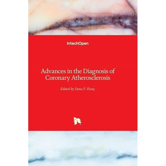 Advances in the Diagnosis of Coronary Atherosclerosis (Hardcover)