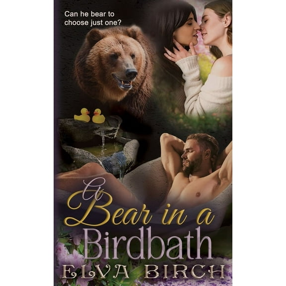 Lawn Ornament Shifters A Bear in a Birdbath, Book 3, (Paperback)
