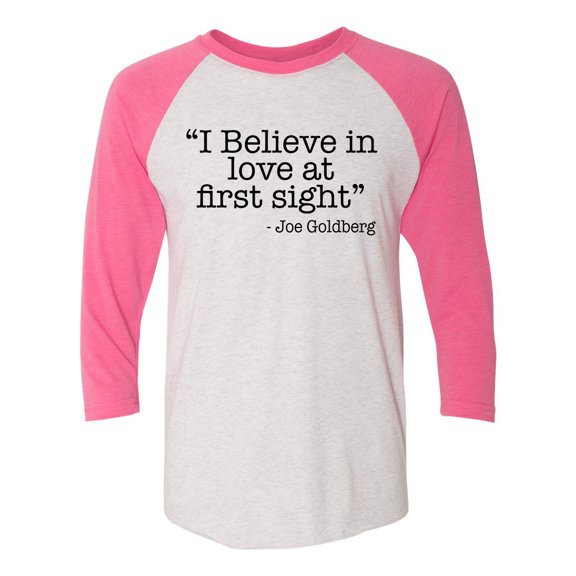 Unisex Adult Love At First Sight Joe Goldberg Quote You Raglan Tee-Hot Pink-small