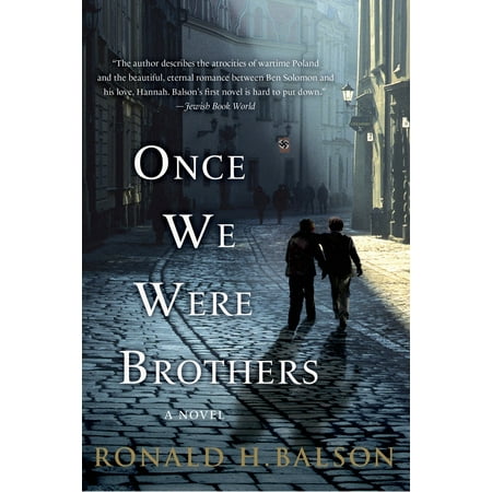 Once We Were Brothers : A Novel