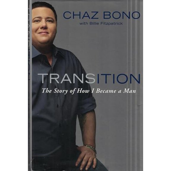 Pre-Owned Transition: The Story of How I Became a Man (Hardcover) 0525952144 9780525952145