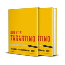 Iconic Filmmakers Quentin Tarantino: The Iconic Filmmaker and His Work, (Hardcover)