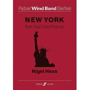 Faber Edition: Faber Wind Band: New York: From East Coast Pictures, Score & Parts (Paperback)