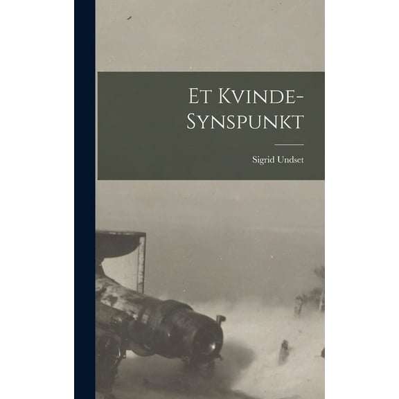 Et Kvinde-Synspunkt (Hardcover)