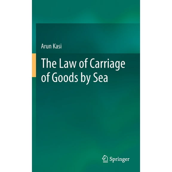 The Law of Carriage of Goods by Sea, (Hardcover)