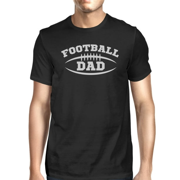 365 Printing Football Dad Men's Black TShirt Fathers Day Gifts For