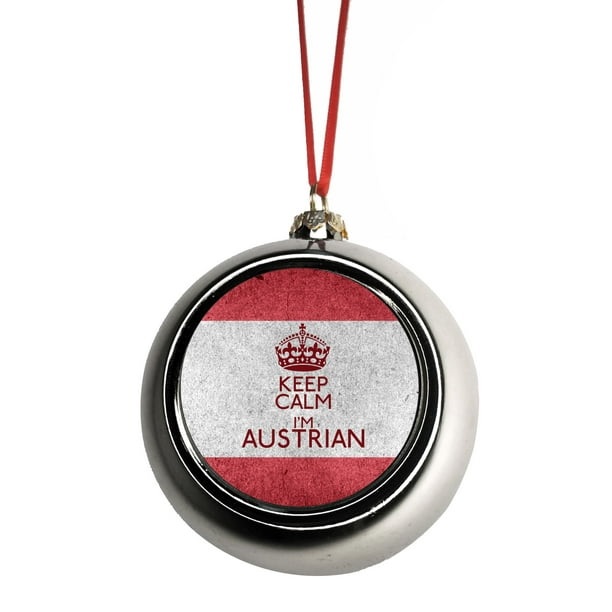Flag Austria Keep Calm I M Austrian Bauble Christmas Ornaments Silver Bauble Tree Xmas Balls Walmart Com Walmart Com