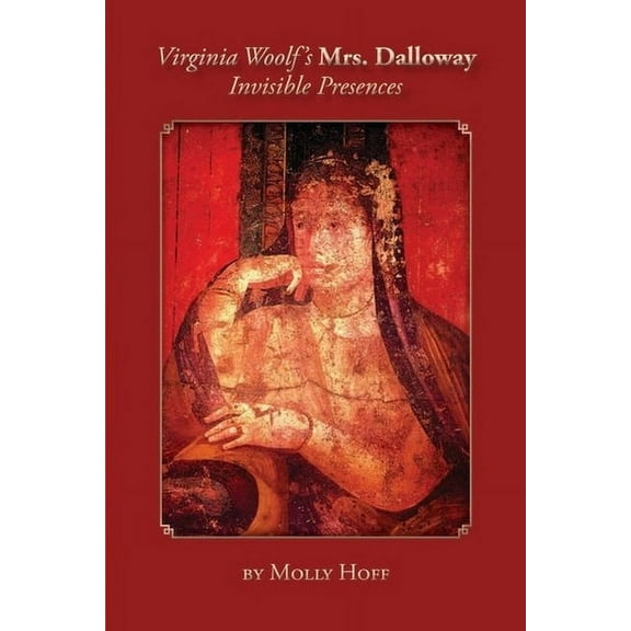 Virginia Woolf`s Mrs. Dalloway, (Paperback)
