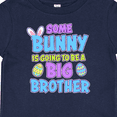 thumbnail image 4 of Inktastic Some Bunny is Going to Be a Big Brother with Bunny Ears and Eggs Boys Baby T-Shirt, 4 of 5