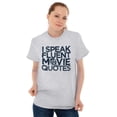thumbnail image 3 of I Speak Fluent Movie Quotes Novelty Men's Graphic T Shirt Tees Brisco Brands M, 3 of 6