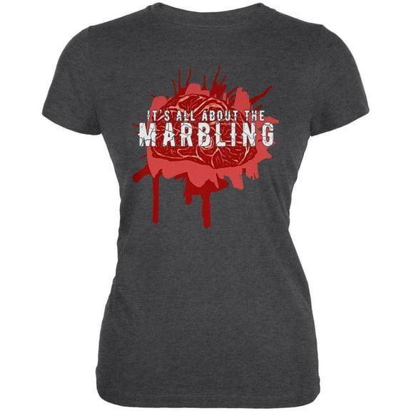 Steak All About the Marbling Juniors Soft T Shirt Deep Heather 2XL