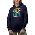 thumbnail image 2 of I Have Two Titles, Dad and Poppy, I Rock Them Both, Father's Day, Navy Blue Hooded Sweatshirt or Hoodie, Large, 2 of 5