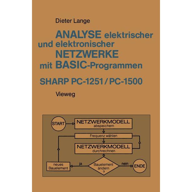 Application Of Programmable Pocket Calculators Analysis Of Electrical And Electronic Networks With Basic Programs Sharp Pc 1251 And Pc 1500 Paperback Walmart Com Walmart Com