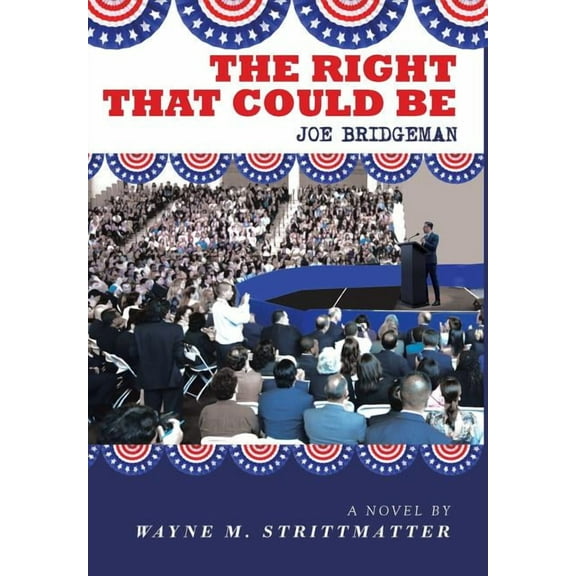 The Right That Could Be (Hardcover)