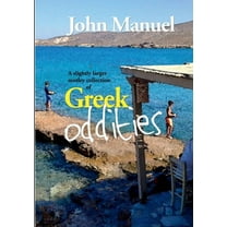 A Slightly Larger Motley Collection of Greek Oddities, (Paperback)