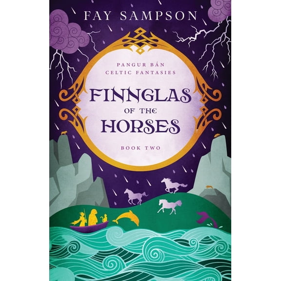 Pangur Bán Celtic Fantasies Finnglas of the Horses, Book 2, (Paperback)