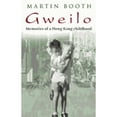 thumbnail image 1 of Pre-Owned Gweilo: Memories of a Hong Kong Childhood (Hardcover) 0385607768 9780385607766, 1 of 1