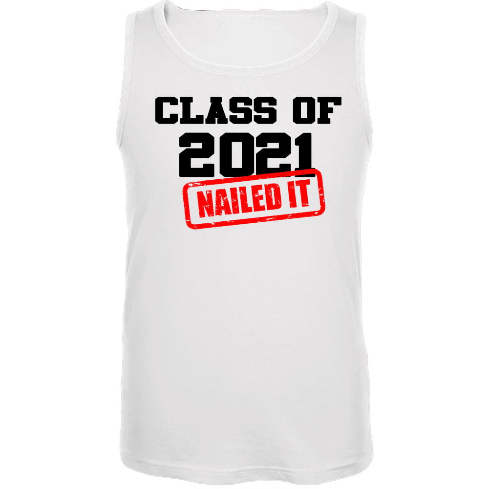 Old Glory Graduation Class of 2020 Nailed It Mens Tank Top