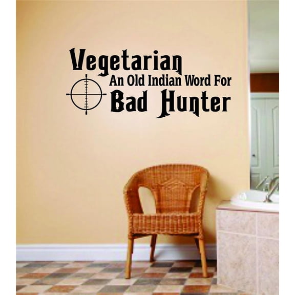 Vegetarian An Old Indian Word For Bad Hunter Deer Buck Image Animal Hunting Hunter picture Art Boys Men Sticker Vinyl Wall Decal 6 Inches