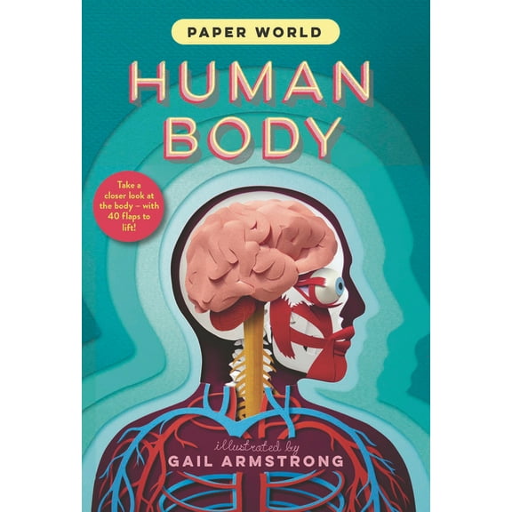 Paper World: Paper World: Human Body (Series #1) (Hardcover)