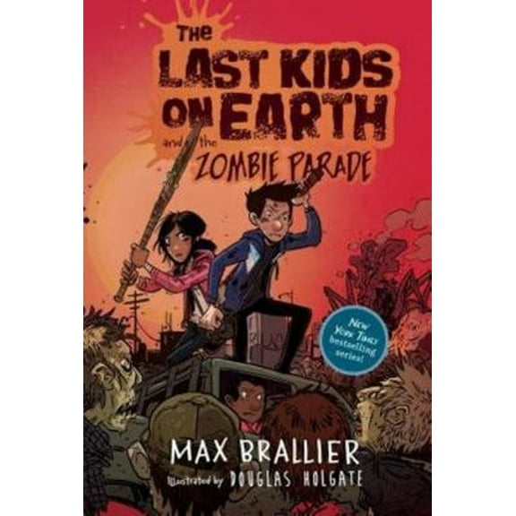 Pre-Owned The Last Kids on Earth and the Zombie Parade (Hardcover) 1338139398 9781338139396