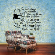 Winnie The Pooh Inspirational Quote You Must Always Believe You Are Braver Vinyl Wall Art Sticker Wall Decal Decoration For Home Room Kids Room Nursery Room Girls Boys Décor Design Size (30x30 inch)