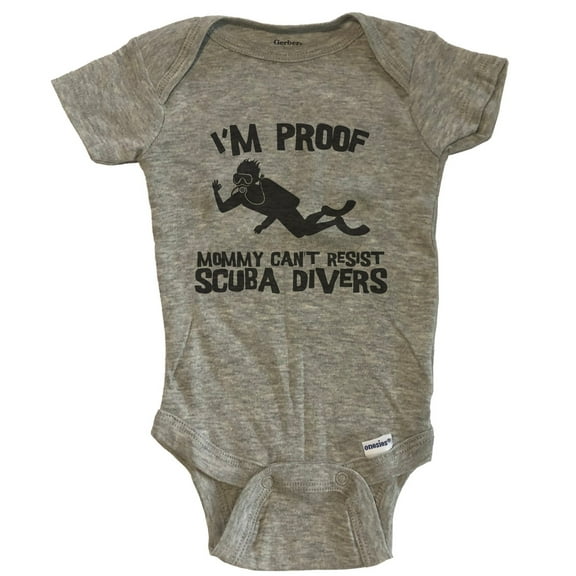 I'm Proof Mommy Can't Resist Scuba Divers Funny Scuba Diving Baby Bodysuit - Grey