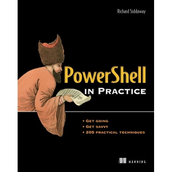 Pre-Owned PowerShell in Practice (Paperback) 1935182005 9781935182009