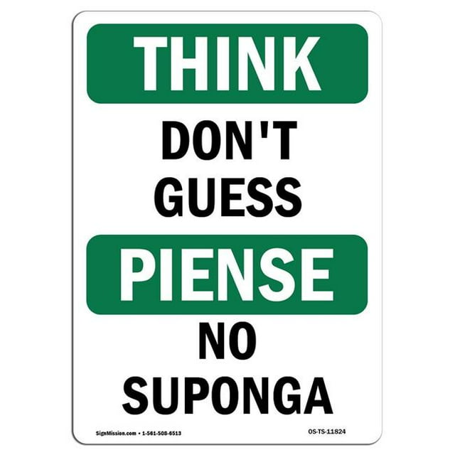 SignMission OS-TS-A-1218-L-11824 12 x 18 Po Signe de Réflexion - Ne Devinez Pas
