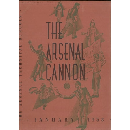 (Custom Reprint) Yearbook: 1938 Arsenal Technical High School – Arsenal Cannon Yearbook (Indianapolis IN)