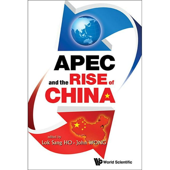 Apec & the Rise of China, (Hardcover)