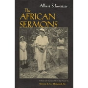 Albert Schweitzer Library: The African Sermons (Hardcover)