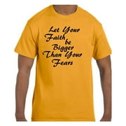 Christian Religous Tshirt Let Your Faith be Bigger Than Your Fears