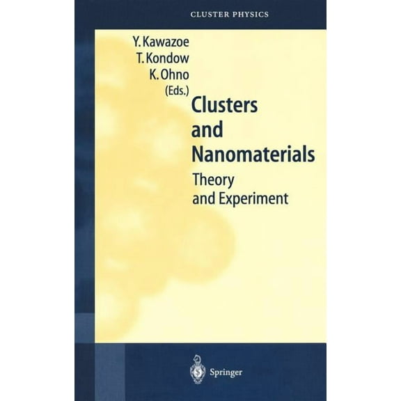 Springer Cluster Physics Clusters and Nanomaterials, (Hardcover)
