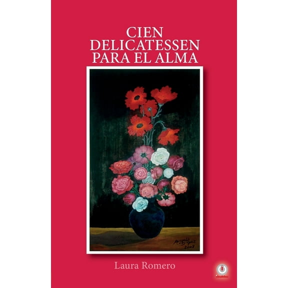 Cien delicatessen para el alma, (Paperback)