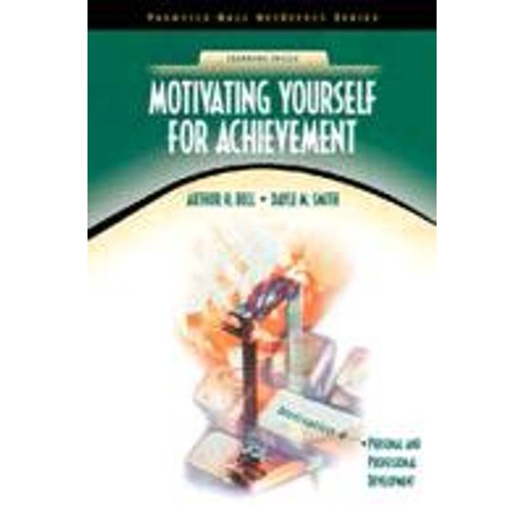 Pre-Owned Motivating Yourself for Achievement (Neteffect Series) (Paperback) 0130335428 9780130335425