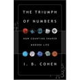 thumbnail image 1 of Pre-Owned The Triumph Of Numbers: How Counting Shaped Modern Life (Hardcover) 0393057690 9780393057690, 1 of 1