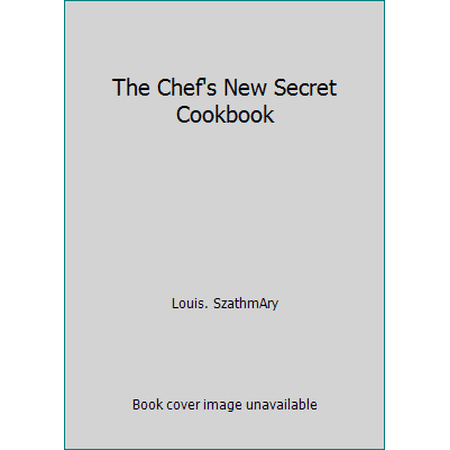 Pre-Owned The Chef s New Secret Cookbook (Hardcover) 0809283549 9780809283545