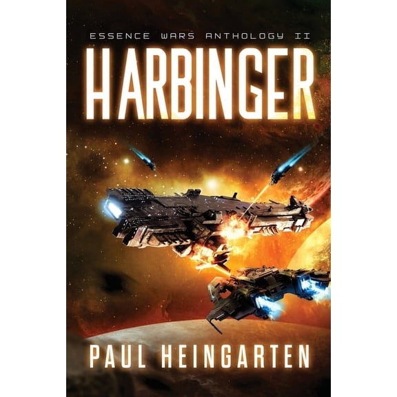 Harbinger: An Intergalactic Space Opera Saga, (Paperback)