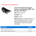 thumbnail image 2 of Center Drive Shaft Center Support Bearing - Compatible with 2008 - 2012 Mercedes-Benz ML550 2009 2010 2011, 2 of 2